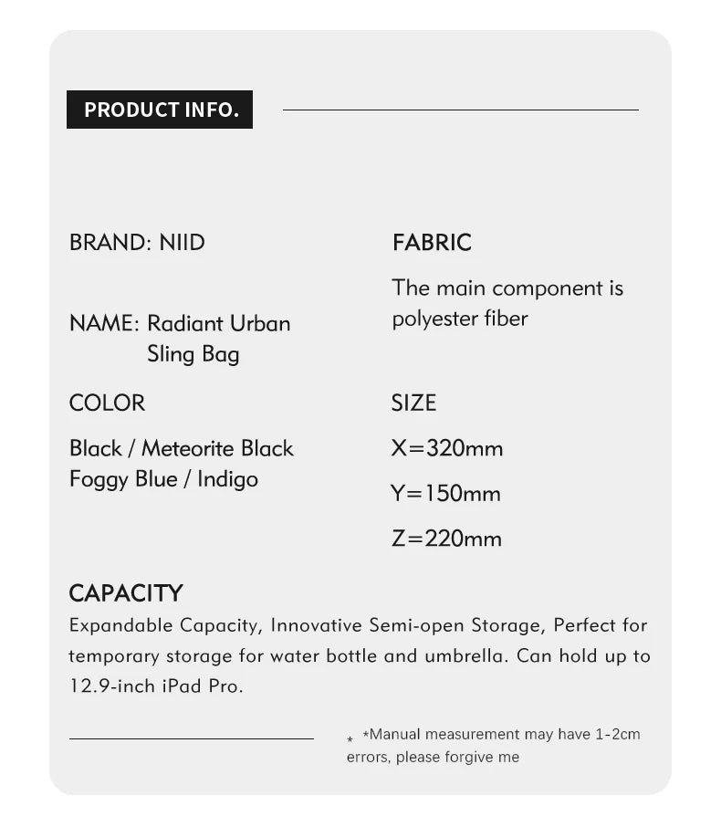 NIID-R1 Radiant Urban Sling